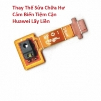 Thay Thế Sửa Chữa Hư Cảm Biến Tiệm Cận Huawei Honor 9 Lấy Liền